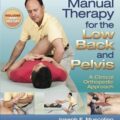 دانلود کتاب درمان دستی برای کمر و لگن: یک رویکرد ارتوپدی بالینی<br>Manual Therapy for the Low Back and Pelvis: A Clinical Orthopedic Approach 1st Edition