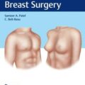 دانلود کتاب جراحی زیبایی سینه پاتل<br>Cosmetic Breast Surgery 1st Edition