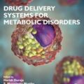 دانلود کتاب سیستم های دارورسانی برای اختلالات متابولیک<br>Drug Delivery Systems for Metabolic Disorders 1st Edition