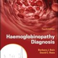 دانلود کتاب تشخیص هموگلوبینوپاتی<br>Haemoglobinopathy Diagnosis 4th Edition