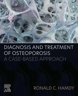 دانلود کتاب Diagnosis and Treatment of Osteoporosis: A Case-Based Approach 1st Edition