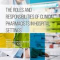 دانلود کتاب نقش ها و مسئولیت های داروسازان بالینی در محیط های بیمارستانی<br>The Roles and Responsibilities of Clinical Pharmacists in Hospital Settings, 1ed