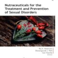 دانلود کتاب مواد مغذی برای درمان و پیشگیری از اختلالات جنسی<br>Nutraceuticals for the Treatment and Prevention of Sexual Disorders 1st Edition