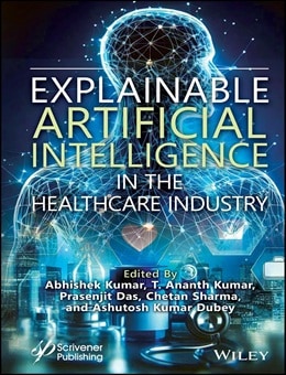 دانلود کتاب Explainable Artificial Intelligence in the Healthcare Industry 1st Edition