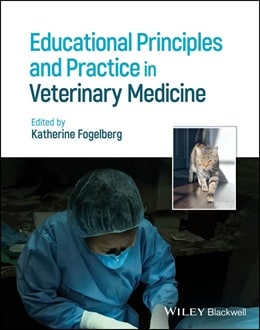 دانلود کتاب Educational Principles and Practice in Veterinary Medicine 1st Edition