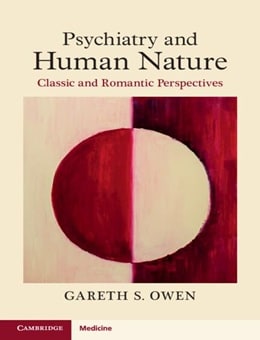 دانلود کتاب Psychiatry and Human Nature: Classic and Romantic Perspectives 1st Edition