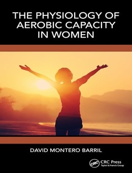 دانلود کتاب The Physiology of Aerobic Capacity in Women 1st Edition
