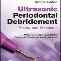 دانلود کتاب دبریدمان پریودنتال اولتراسونیک: نظریه و تکنیک<br>Ultrasonic Periodontal Debridement: Theory and Technique 2nd Edition