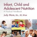دانلود کتاب تغذیه نوزاد، کودک و نوجوان<br>Infant, Child and Adolescent Nutrition 2nd Edition