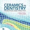 دانلود کتاب سرامیک در دندانپزشکی: اصول و کاربرد<br>Ceramics in Dentistry: Principles and Practice 1st Edition