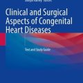 دانلود کتاب جنبه‌های بالینی و جراحی بیماری‌های مادرزادی قلب<br>Clinical and Surgical Aspects of Congenital Heart Diseases 1st Edition
