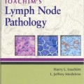 دانلود کتاب آسیب شناسی غدد لنفاوی یواخیم<br>Ioachim's Lymph Node Pathology, 4ed