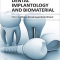 دانلود کتاب ایمپلنت دندان و مواد بیولوژیکی<br>Dental Implantology and Biomaterial, 1ed