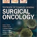 دانلود کتاب جراحی عمومی انکولوژی پیچیده<br>Textbook of Complex General Surgical Oncology, 1ed