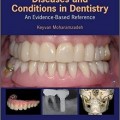 دانلود کتاب بیماری ها و شرایط در دندانپزشکی + مطالعات موردی<br>Diseases and Conditions in Dentistry, 1ed + Case Studies