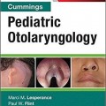 دانلود کتاب پزشکی گوش و حلق و بینی کودکان کامینگز<br>Cummings Pediatric Otolaryngology, 1ed
