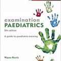 دانلود کتاب معاینه کودکان <br>Examination Paediatrics, 5ed