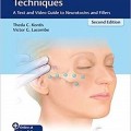 دانلود کتاب تکنیک های تزریق زیبایی: راهنمای ویدئویی نوروتوکسین ها و پرکننده ها<br>Cosmetic Injection Techniques: A Text and Video Guide to Neurotoxins and Fillers, 2ed