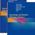 دانلود کتاب پاتولوژی زنان و زایمان (2 جلدی)<br>Gynecologic and Obstetric Pathology, 2-Vol, 1ed