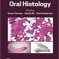 دانلود کتاب راهنمای مصور بافت شناسی دهانی<br>An Illustrated Guide to Oral Histology, 1ed