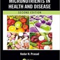 دانلود کتاب ریز مغذی ها در سلامت و بیماری<br>Micronutrients in Health and Disease, 2ed