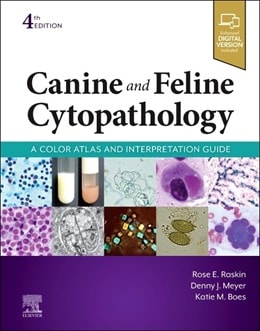 دانلود کتاب Canine and Feline Cytopathology: A Color Atlas and Interpretation Guide, 4ed