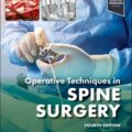 دانلود کتاب تکنیک های عمل جراحی ستون فقرات + ویدئو<br>Operative Techniques: Spine Surgery 4th Edition + Video