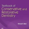 دانلود کتاب درسی دندانپزشکی محافظه کارانه و ترمیمی<br>Textbook of Conservative and Restorative Dentistry 1st Edition
